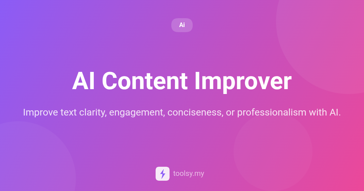 How to Enhance Your Writing with the AI Content Improver Tool