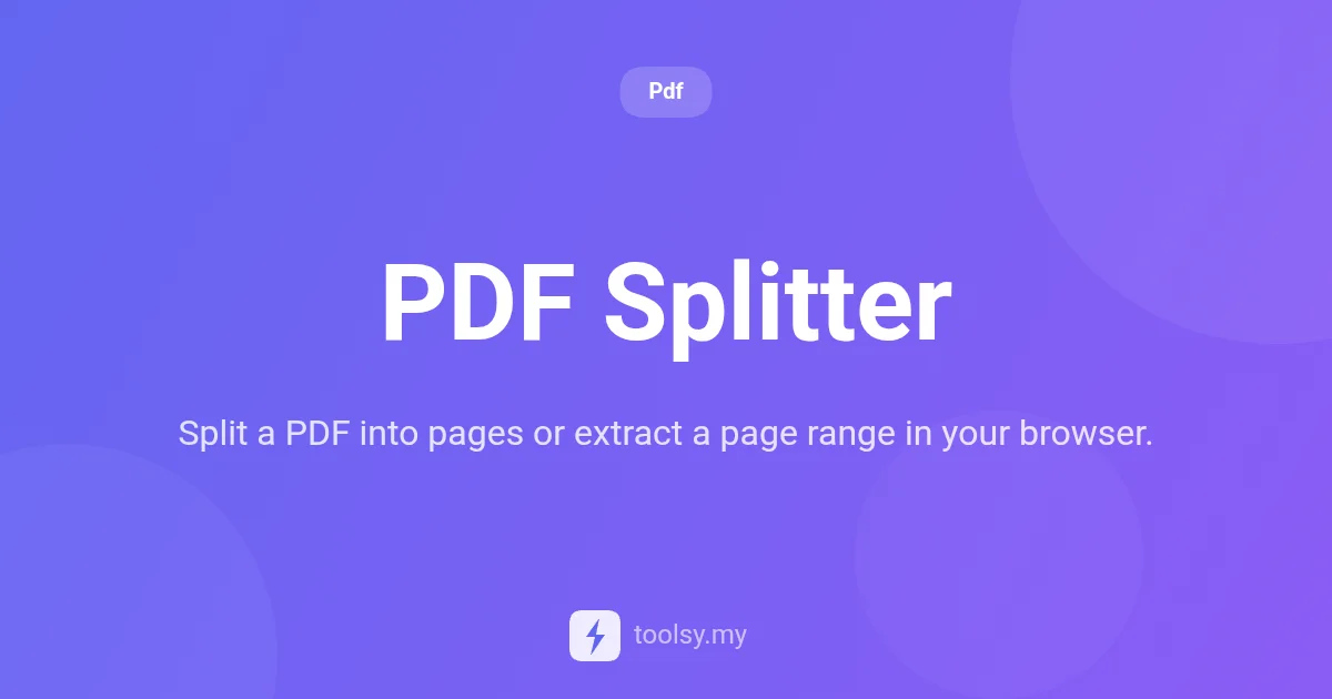 How to Split PDF Files and Extract Pages Directly in Your Browser
