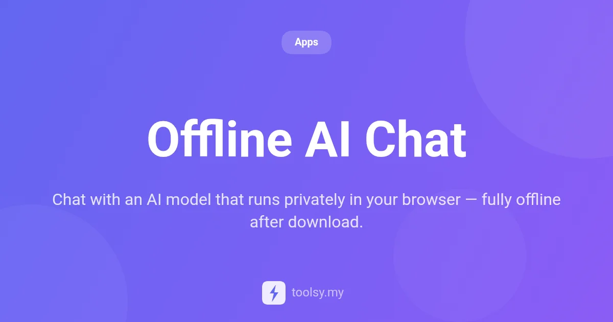Offline AI Chat: Run Private Language Models Directly in Your Browser