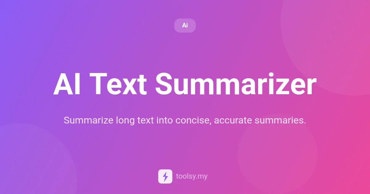 How to Use AI Text Summarizer to Condense Articles and Documents