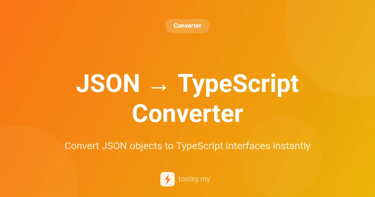 JSON to TypeScript Converter: Generate Clean Interfaces Instantly